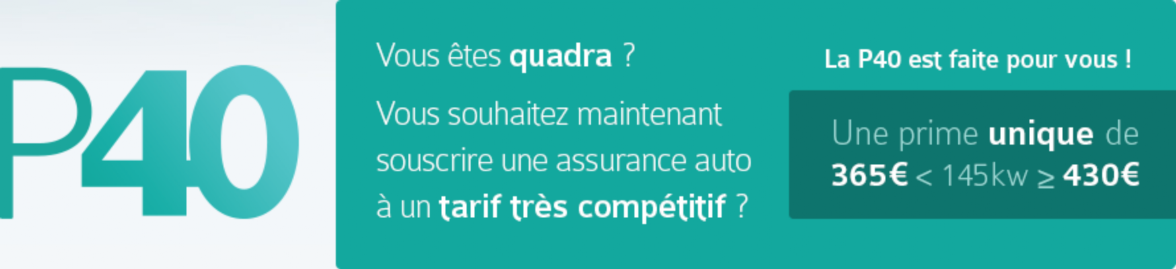 La P40, Assurance Auto L'assurance auto pour les 40 ans et +